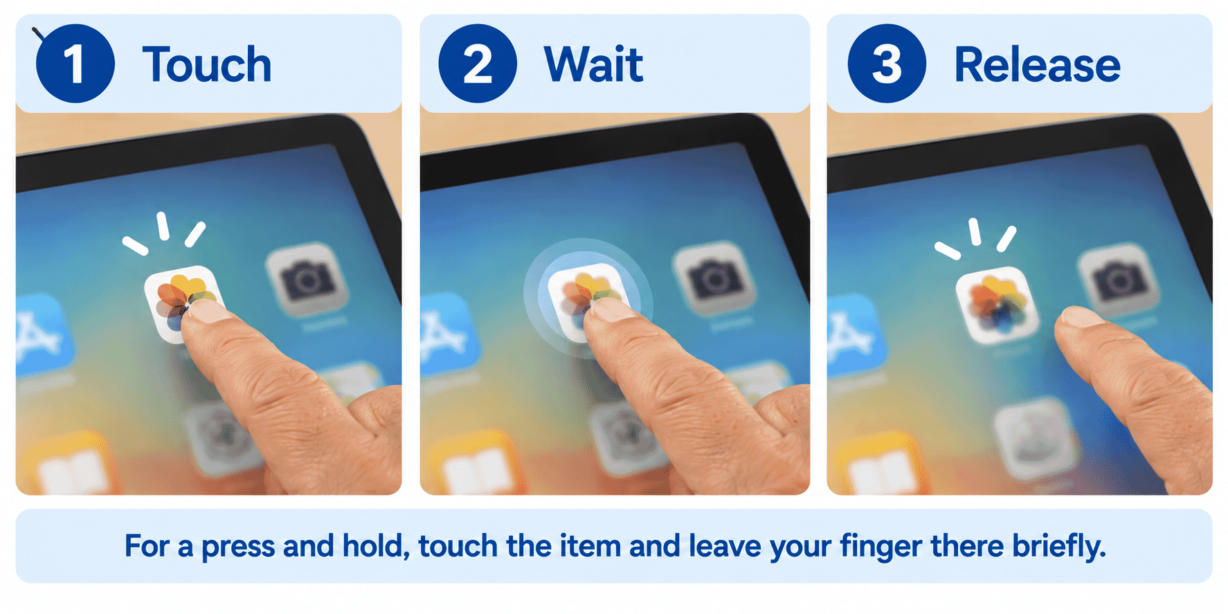 Diagram showing a finger remaining on a touchscreen briefly for a press and hold action.